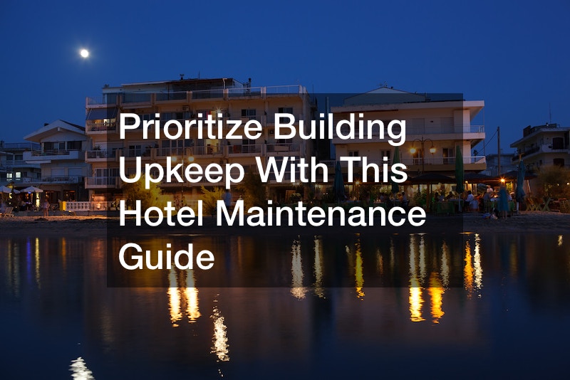 hotel maintenance guide